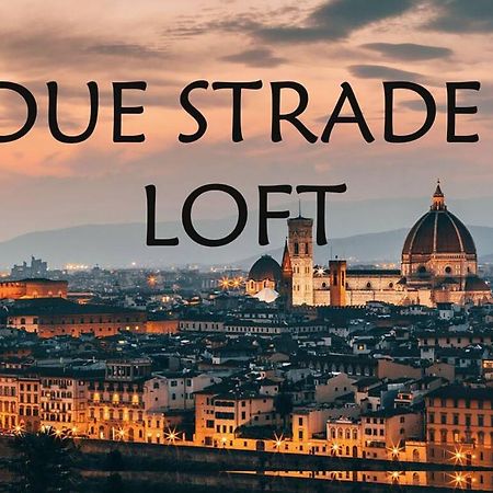 Due Strade Loft Firenze Apartment Luaran gambar